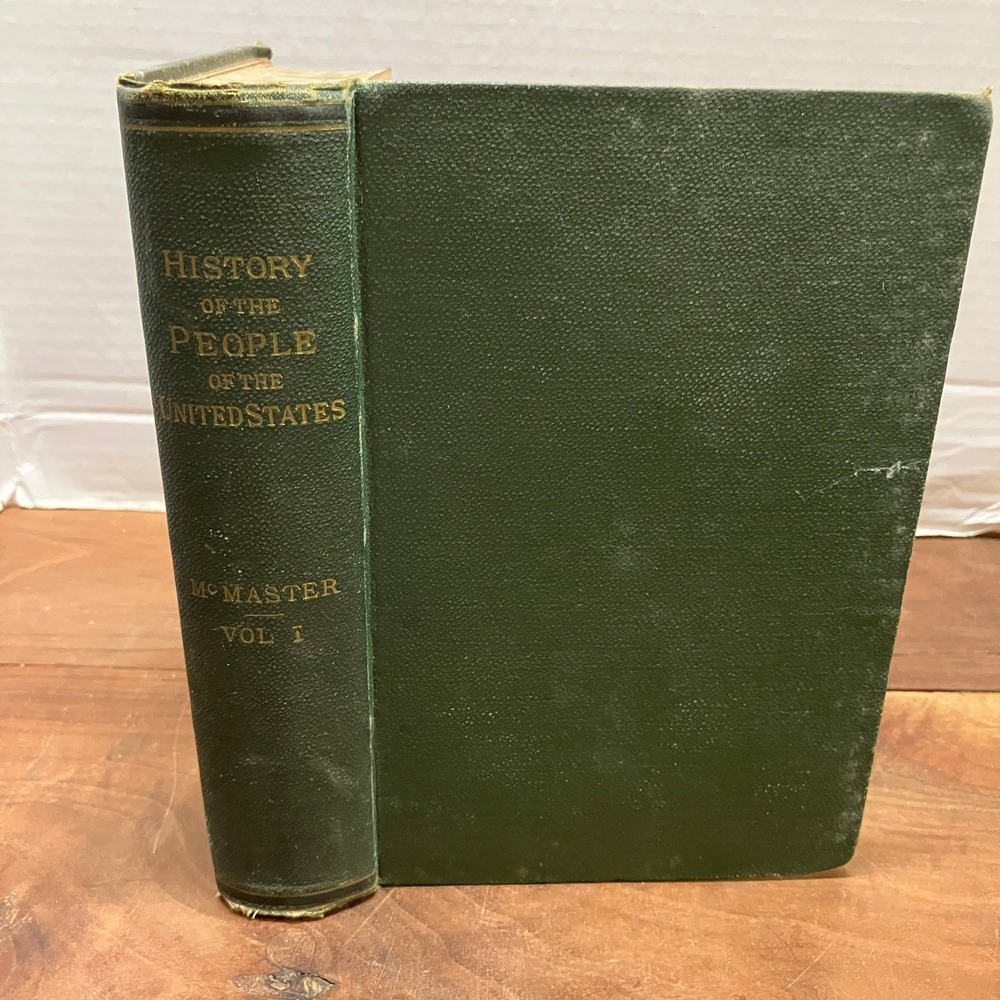 History of the People of the United States Vol 1 McMaster 1888 Appleton